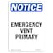 Signmission Safety Sign, OSHA Notice, 24" Height, Rigid Plastic, Emergency Vent Primary Sign, Portrait OS-NS-P-1824-V-11930 - alternate 1